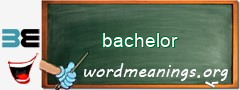 WordMeaning blackboard for bachelor